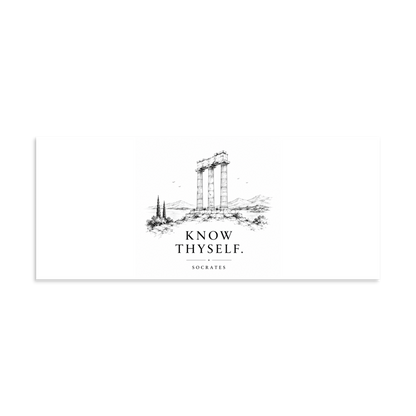 Poster featuring classical ruins and the Greek maxim “Know Thyself” in centered typography, 10″×24″ size.