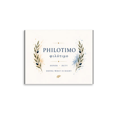 Poster featuring an artful design around the Greek concept of philotimo, 11″×14″ size.