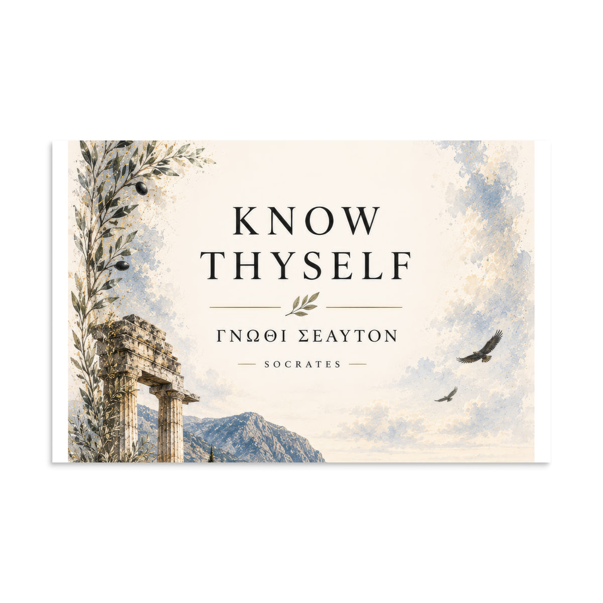 Poster featuring classical ruins and the Greek maxim “Know Thyself” in centered typography, 11″×17″ size.