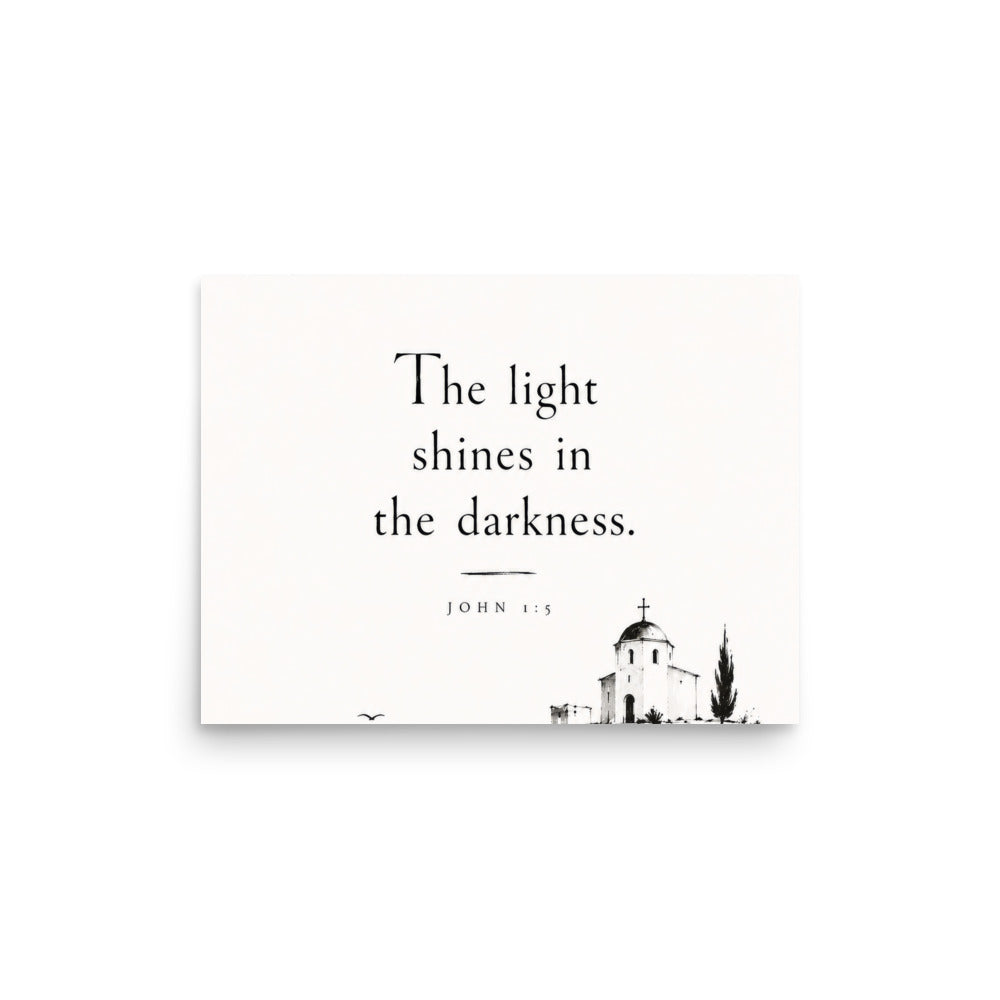 Scripture poster featuring John 1:5 and the theme of light overcoming darkness, 12″×16″ size.