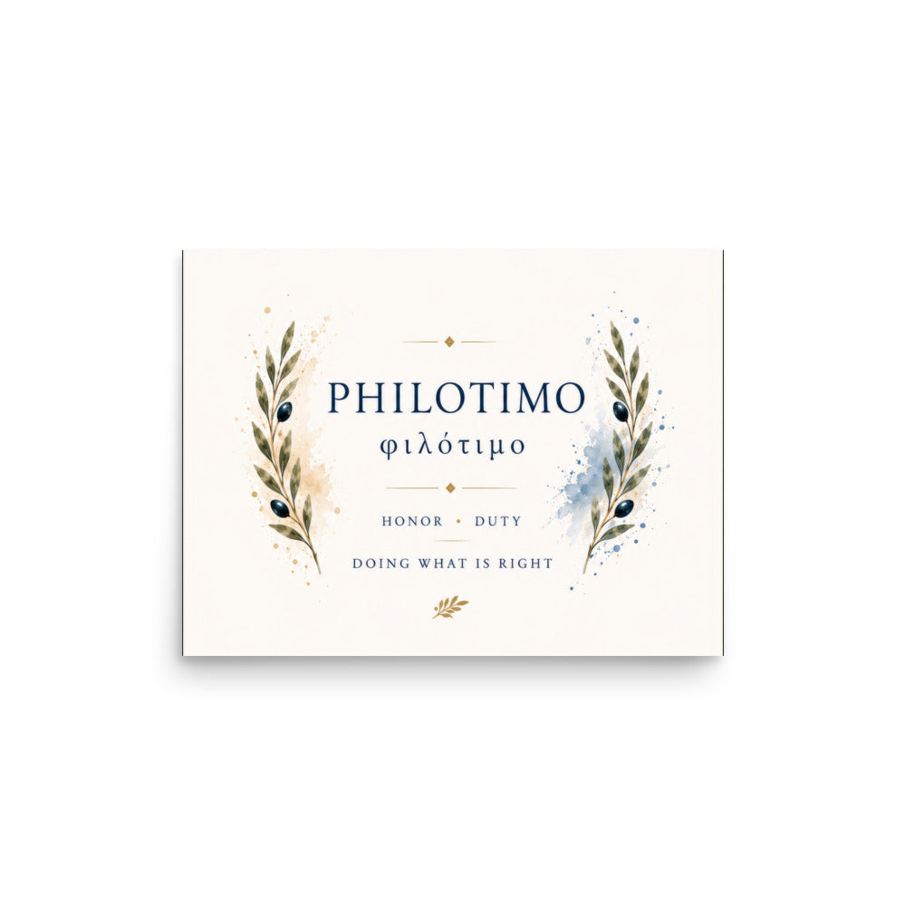 Poster featuring an artful design around the Greek concept of philotimo, 12″×16″ size.