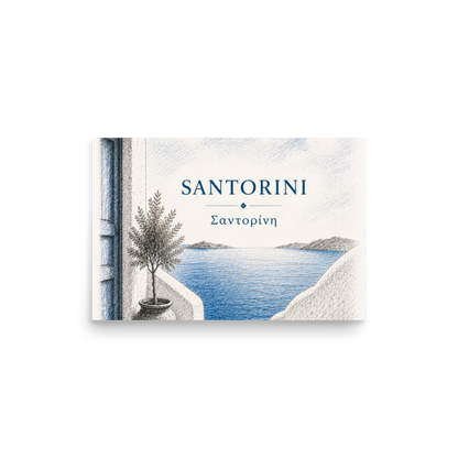 Hand-drawn sketch-style poster of Santorini's cliffside, whitewashed architecture, 12″×18″ size.