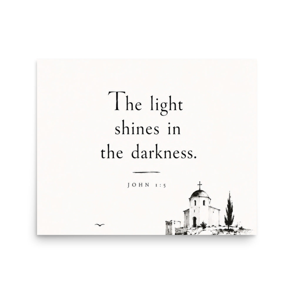 Scripture poster featuring John 1:5 and the theme of light overcoming darkness, 16″×20″ size.