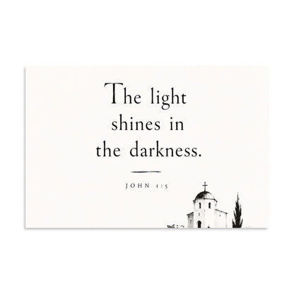 Scripture poster featuring John 1:5 and the theme of light overcoming darkness, 16″×24″ size.
