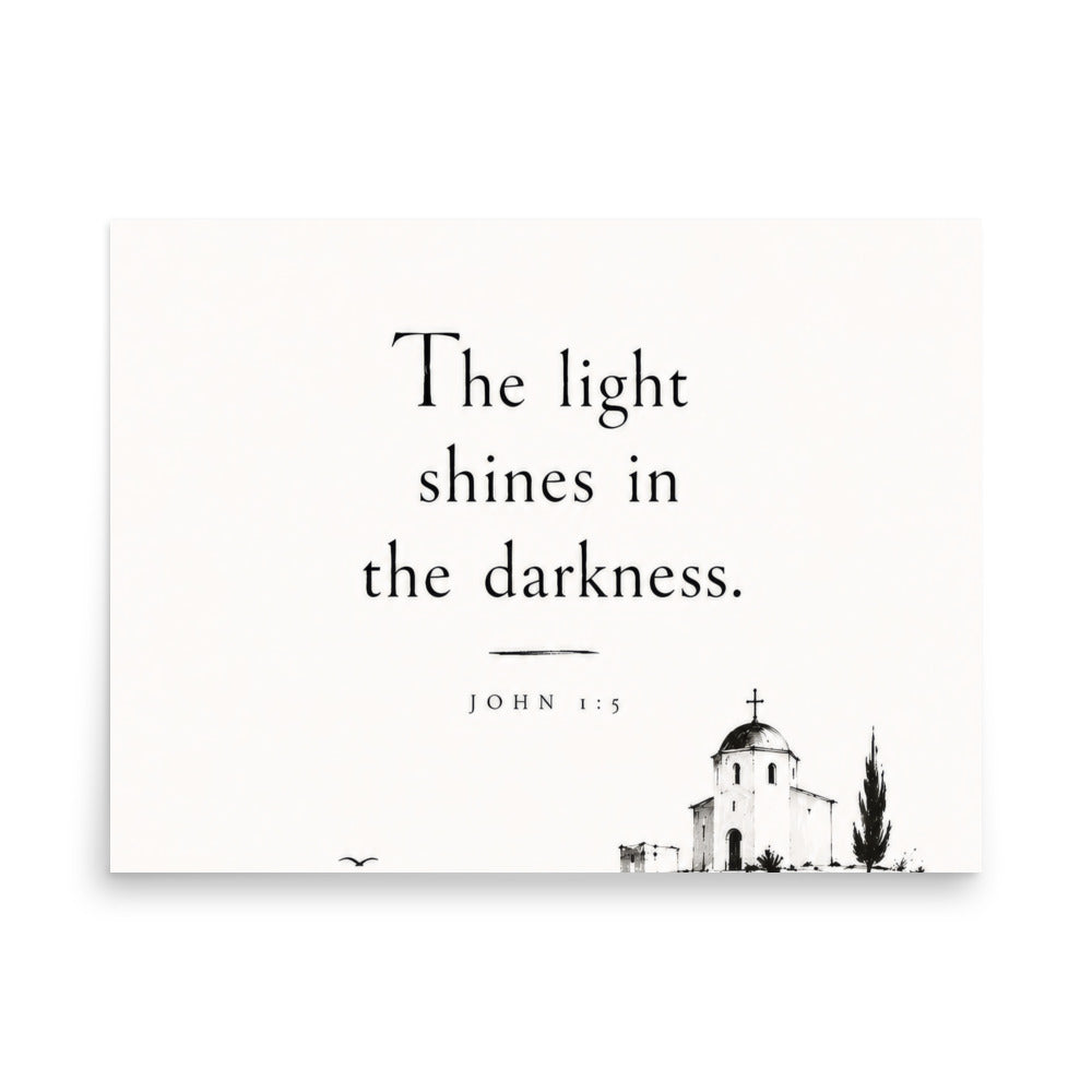 Scripture poster featuring John 1:5 and the theme of light overcoming darkness, 18″×24″ size.