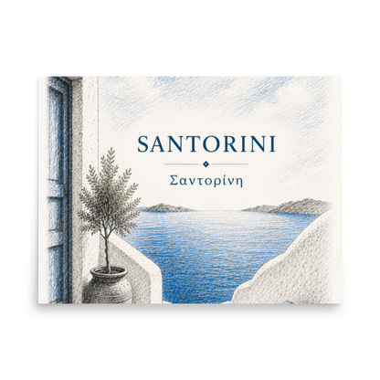 Hand-drawn sketch-style poster of Santorini's cliffside, whitewashed architecture, 18″×24″ size.