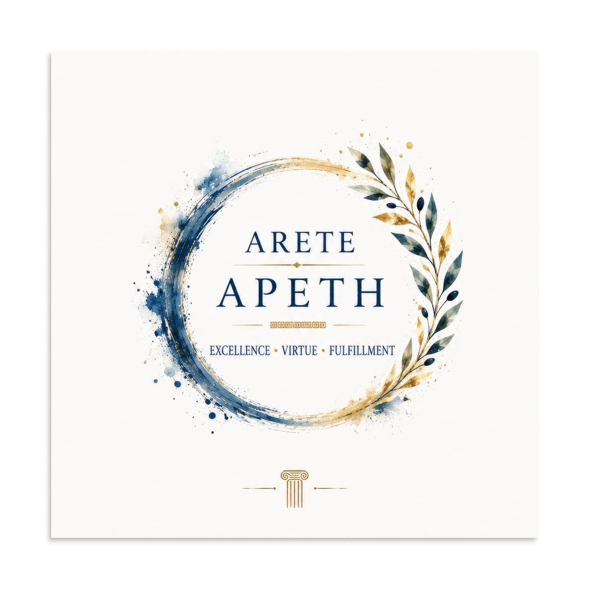Minimalist poster featuring the Greek concept of arete (excellence and virtue), 20″×20″ size.