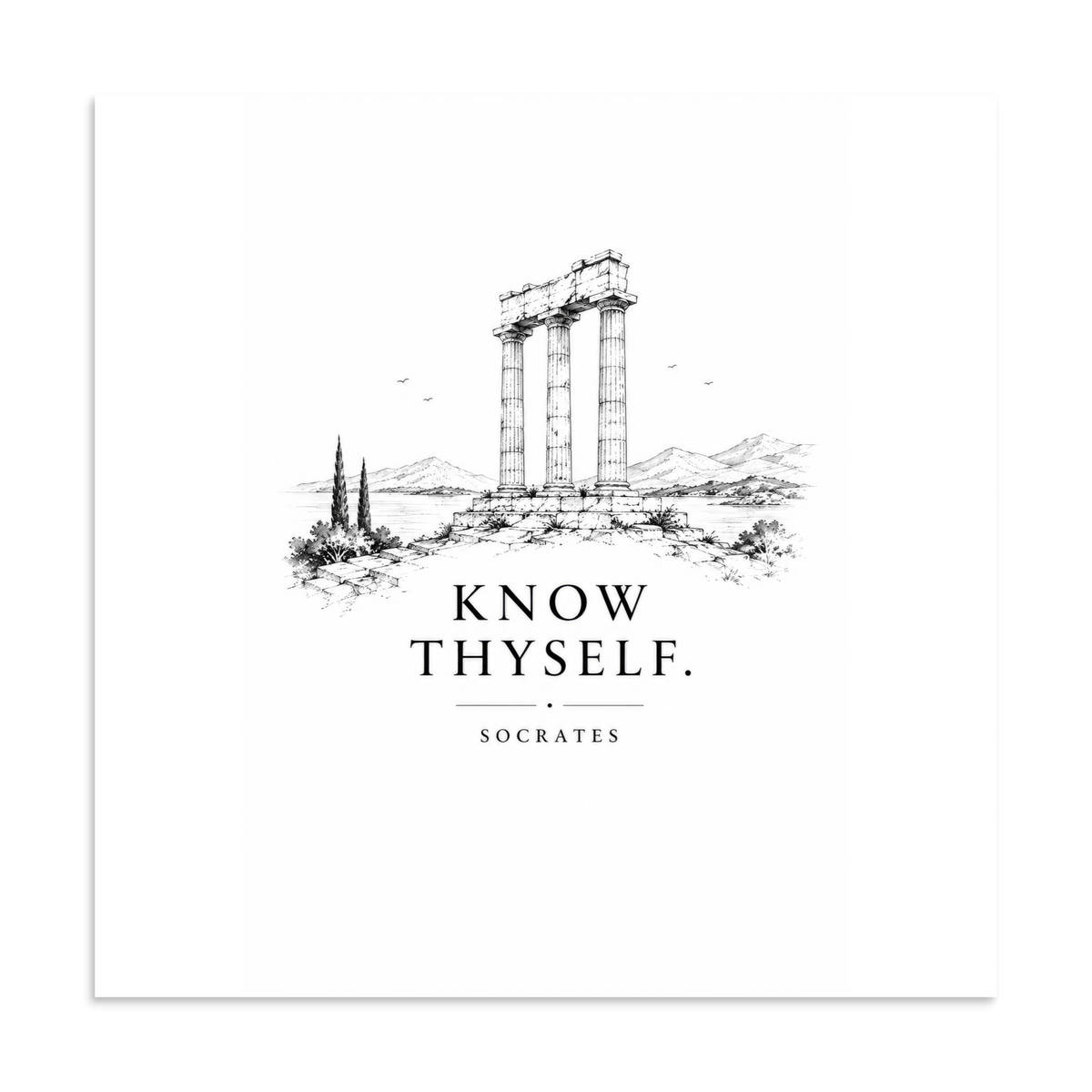 Poster featuring classical ruins and the Greek maxim “Know Thyself” in centered typography, 24″×24″ size.