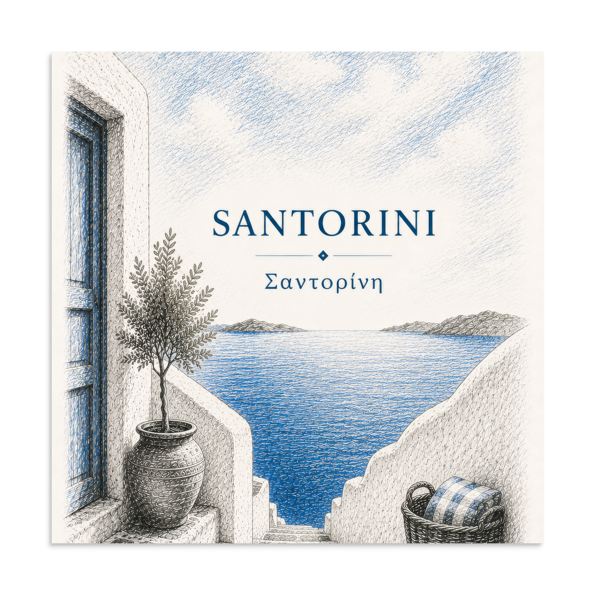 Hand-drawn sketch-style poster of Santorini's cliffside, whitewashed architecture, 28″×28″ size.