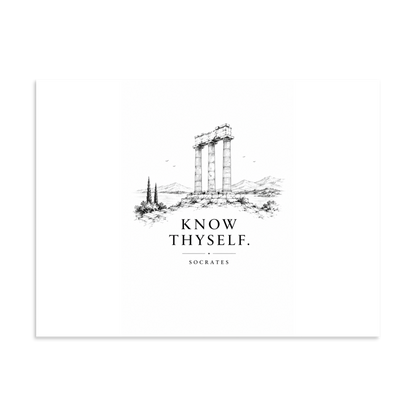 Poster featuring classical ruins and the Greek maxim “Know Thyself” in centered typography, 6″×8″ size.