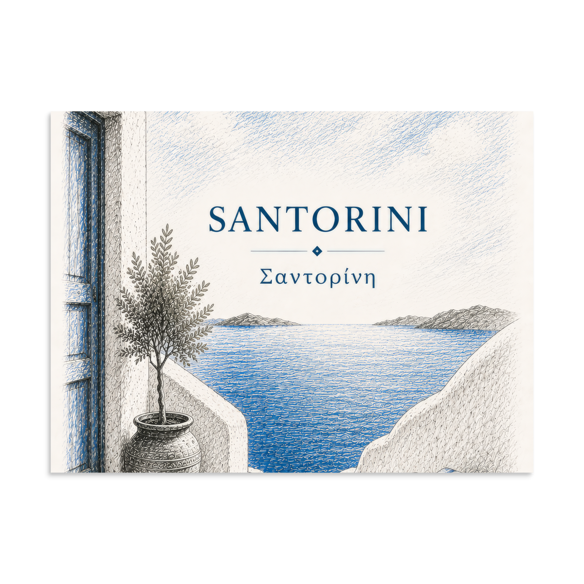 Hand-drawn sketch-style poster of Santorini's cliffside, whitewashed architecture, 6″×8″ size.