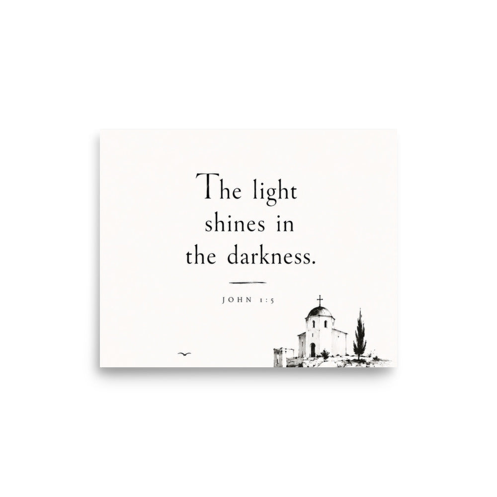 Scripture poster featuring John 1:5 and the theme of light overcoming darkness, 8″×10″ size.