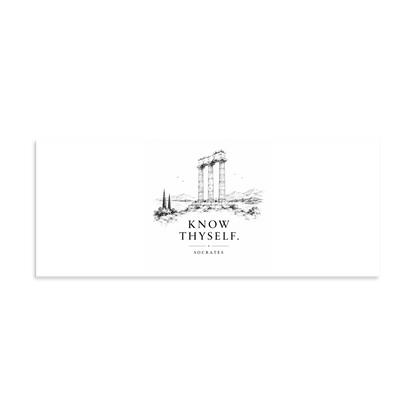 Poster featuring classical ruins and the Greek maxim “Know Thyself” in centered typography, 8″×20″ size.
