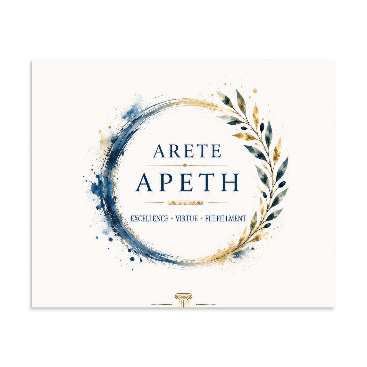 Minimalist poster featuring the Greek concept of arete (excellence and virtue), 9″×11″ size.