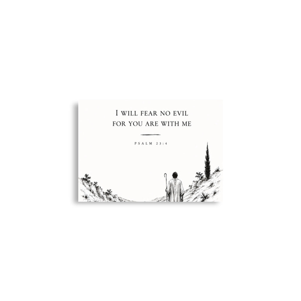 Scripture poster featuring Psalm 23:4, A2 (16.5″×23.3″) size.