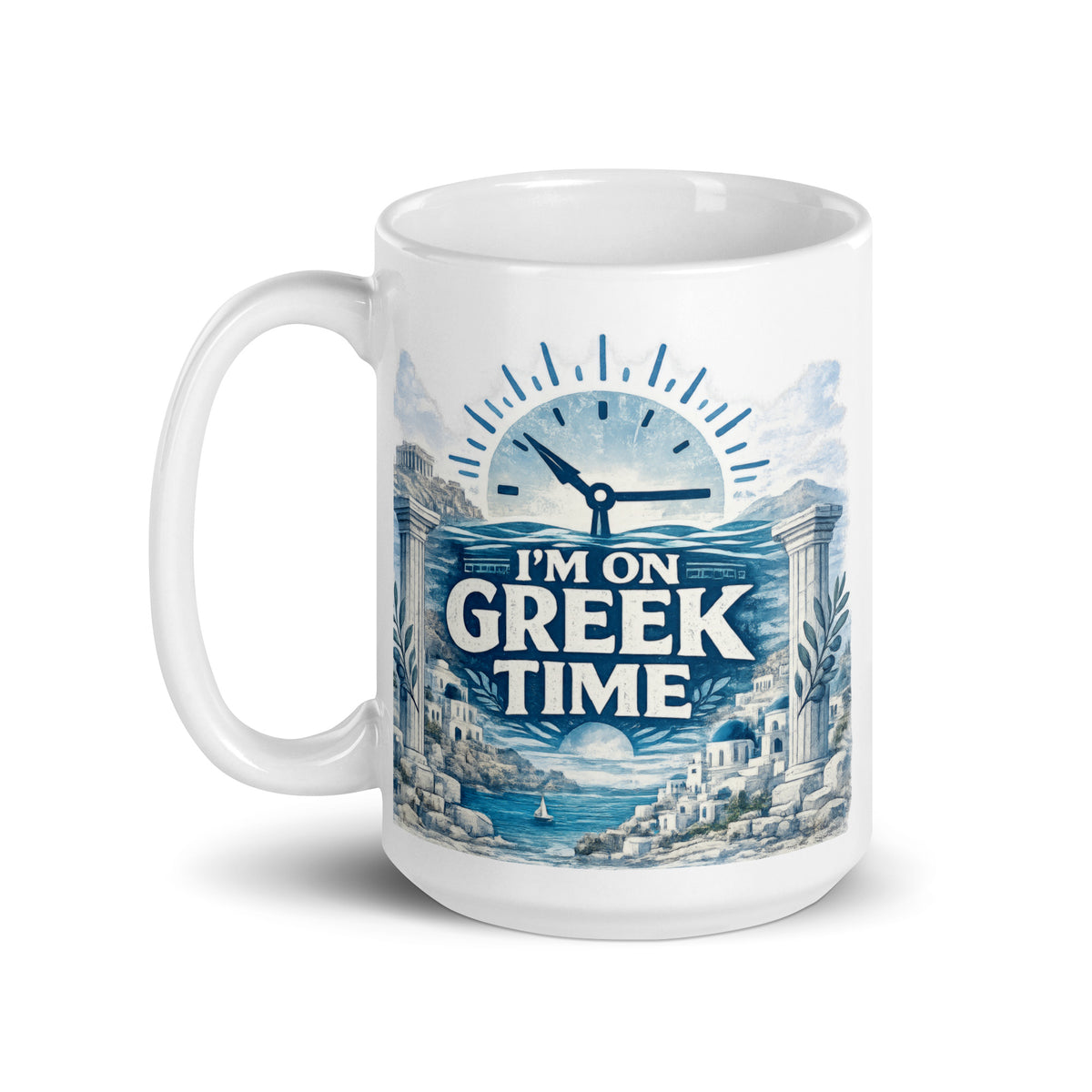 White glossy mug featuring the I'm on Greek Time clock design, 15 oz size.